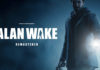 Alan Wake Remastered: Revisión, Vale la pena